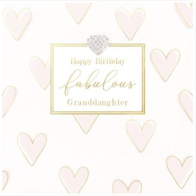 Card - Happy Birthday Fabulous Granddaughter