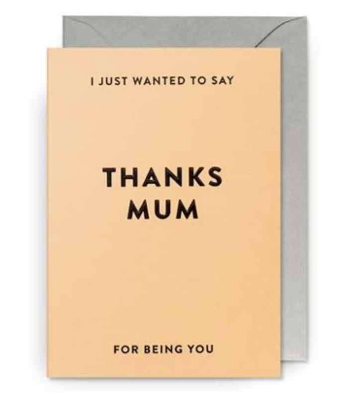 Hold Card - Thanks Mum for Being You