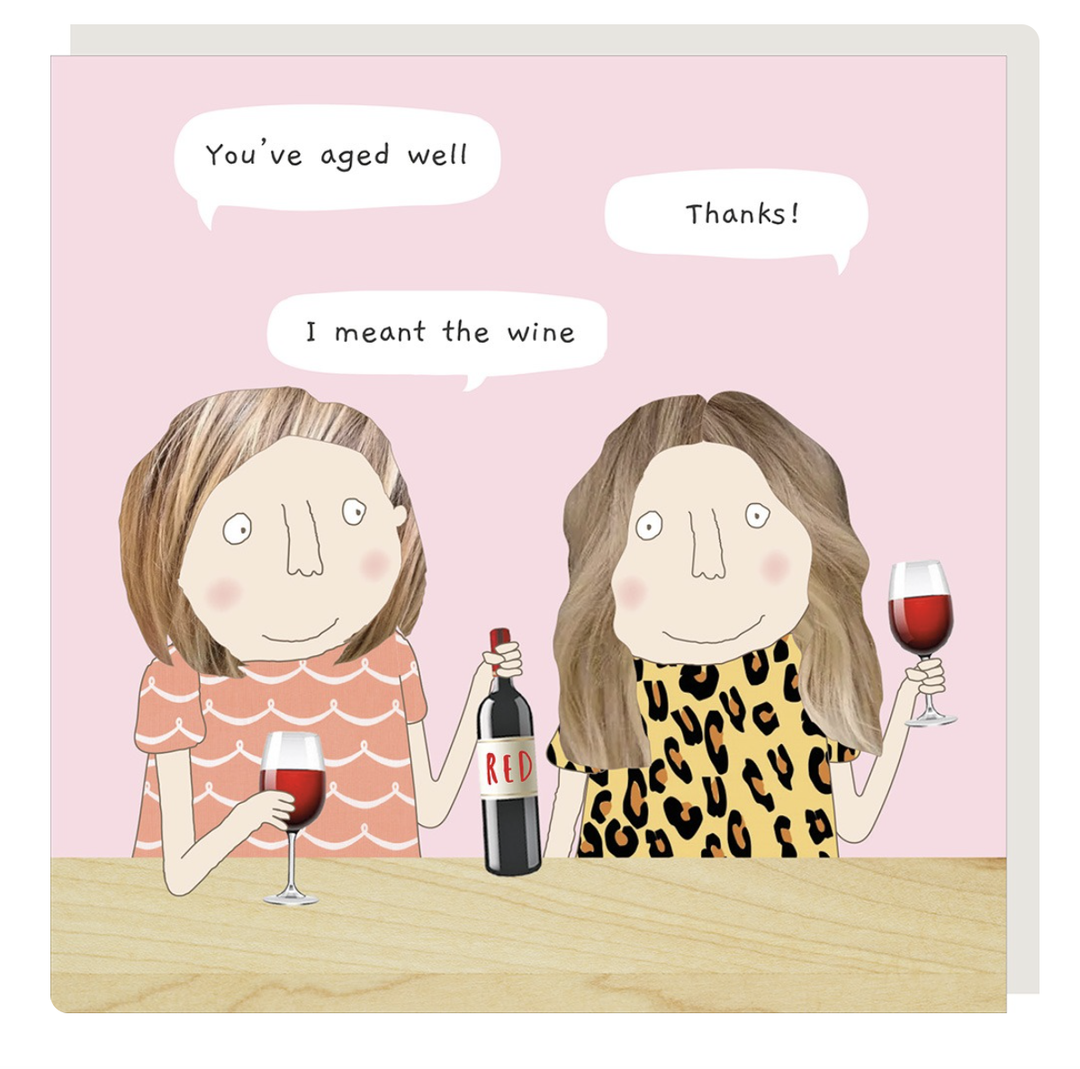Rosie Made A Thing Card - Aged Well