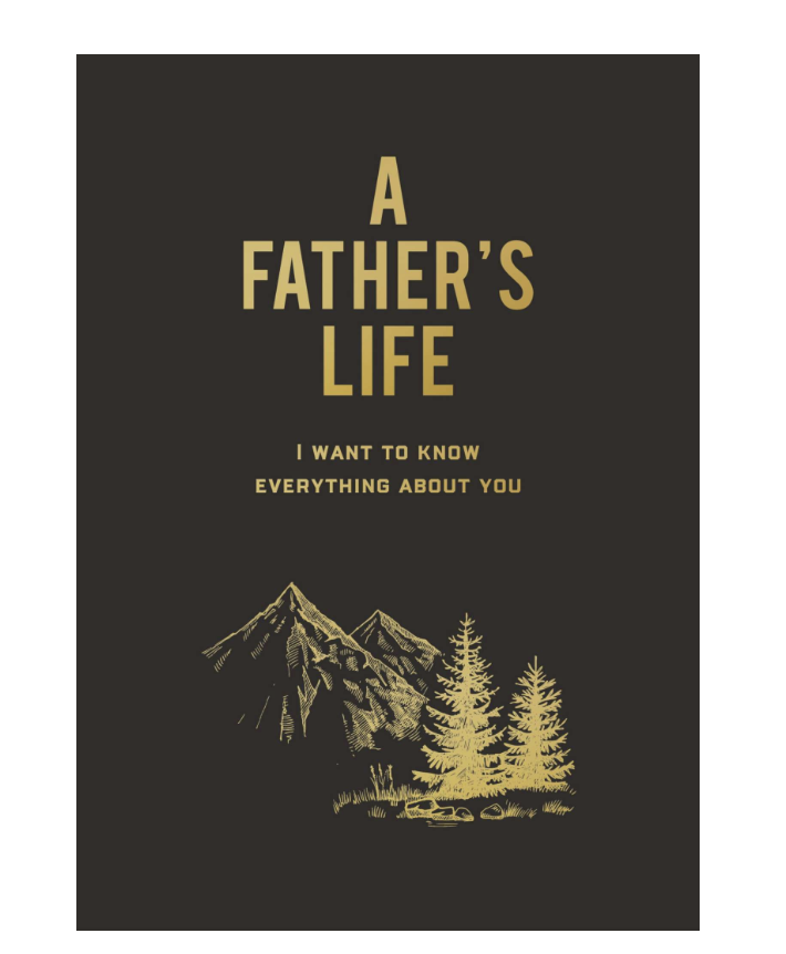 A Father’s Life