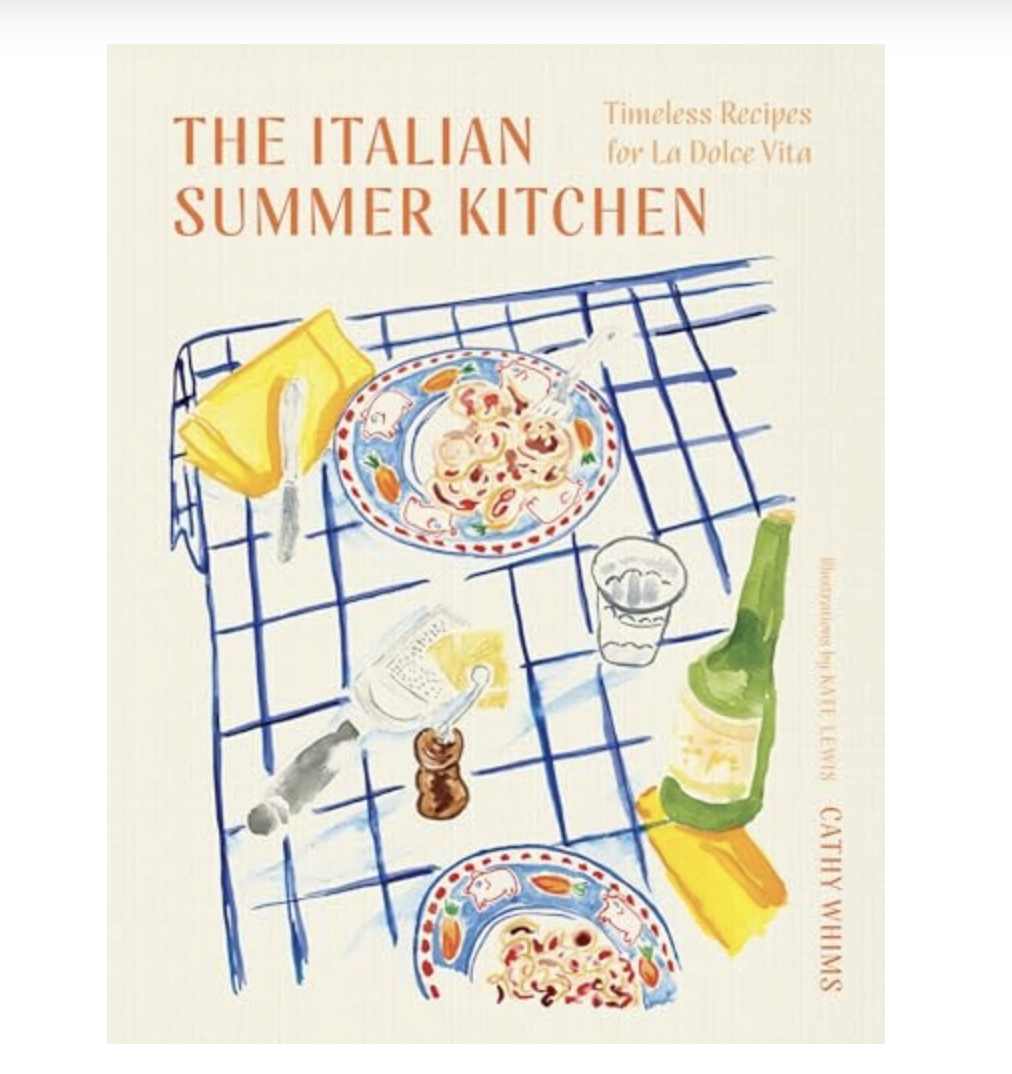 The Italian Summer Kitchen - Timeless Recipes For La Dolce Vita