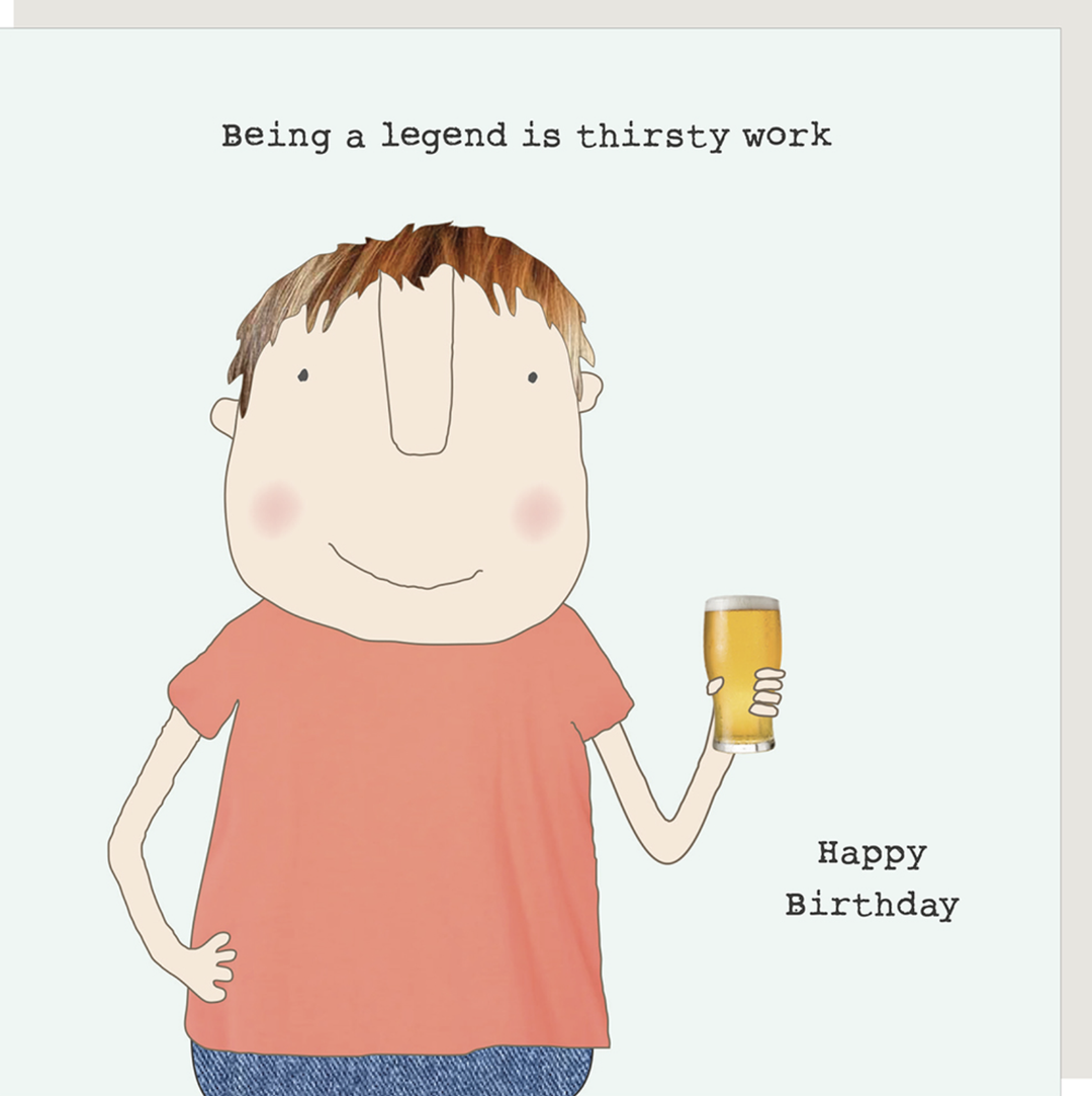 Rosie Made A Thing Card - Thirsty Work
