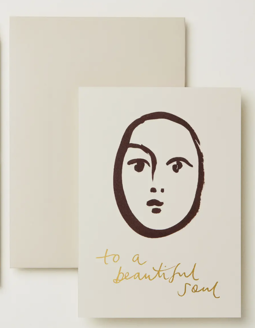 Wanderlust Paper Co Card - To a Beautiful Soul