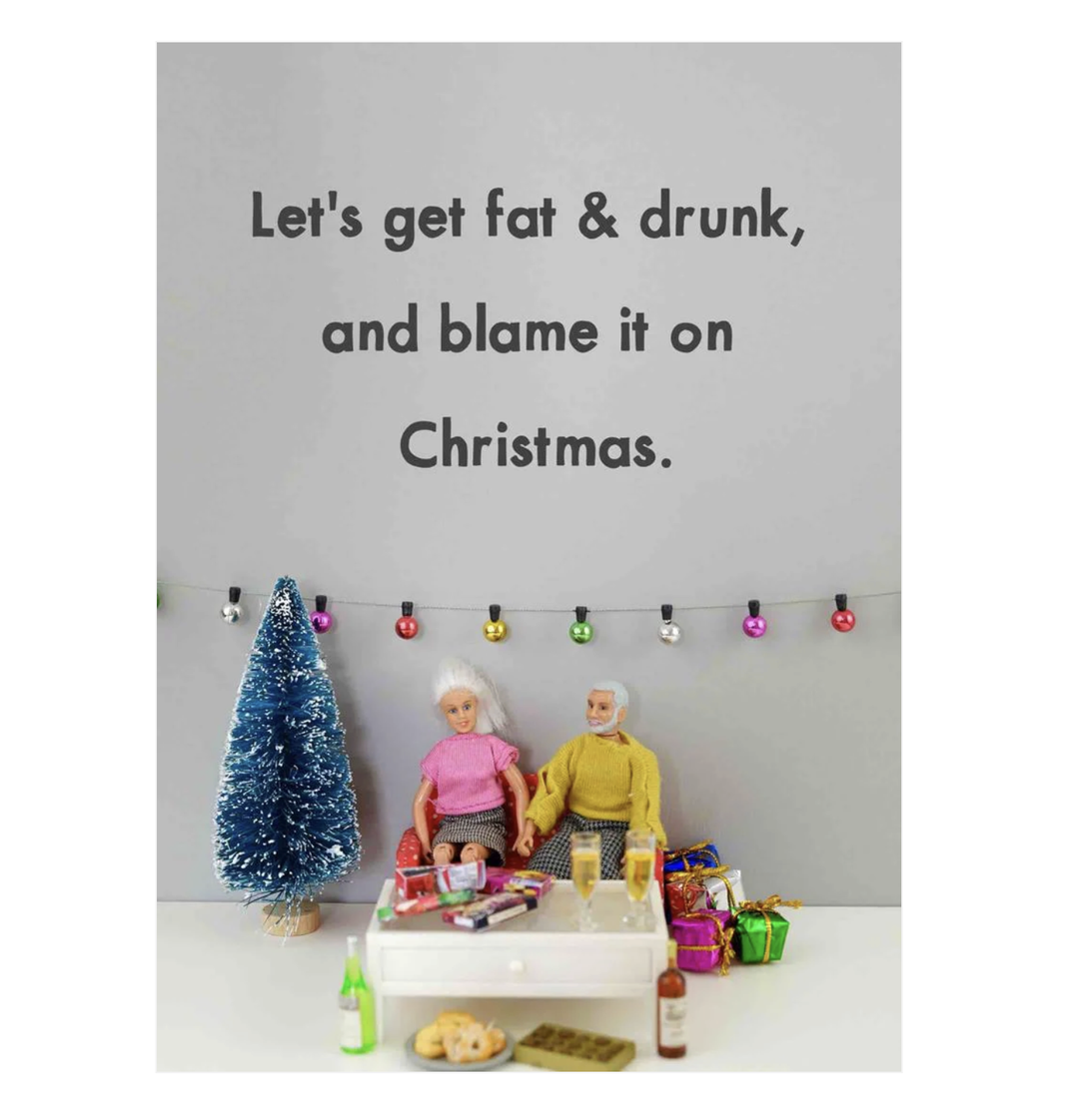 Bold & Bright Card - Fat & Drunk