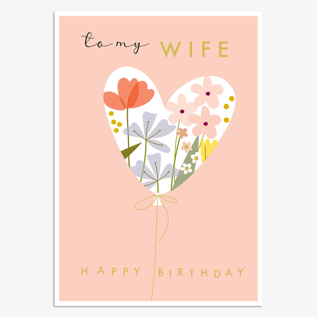 Card - To My Wife Happy Birthday