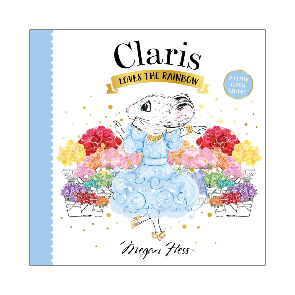 Book - Claris Loves The Rainbow by Megan Hess