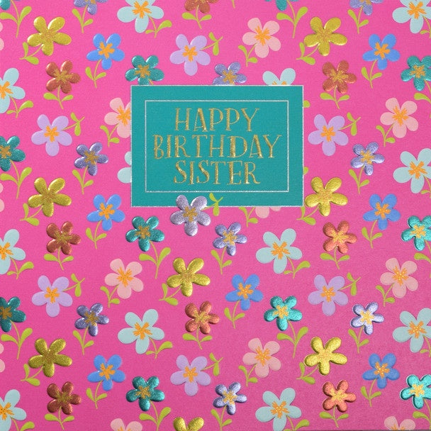 Hey Fresco Card - Happy Birthday Sister Flowers