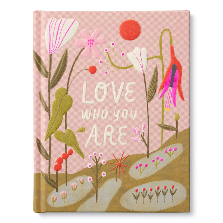 Love Who You Are