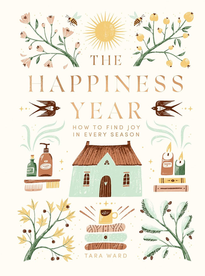 The Happiness Year by Tara Ward