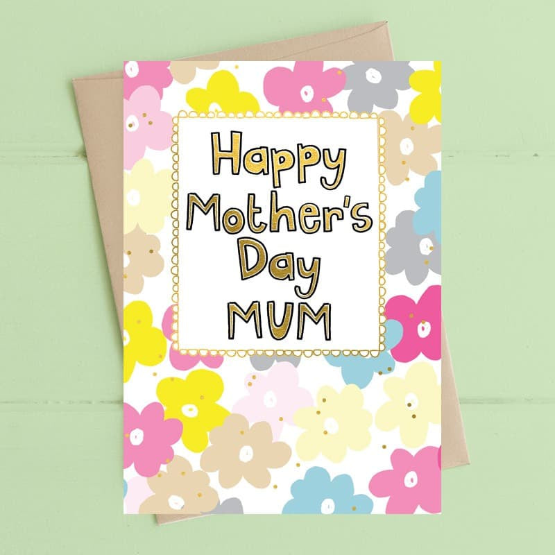 Card - Happy Mother's Day Mum