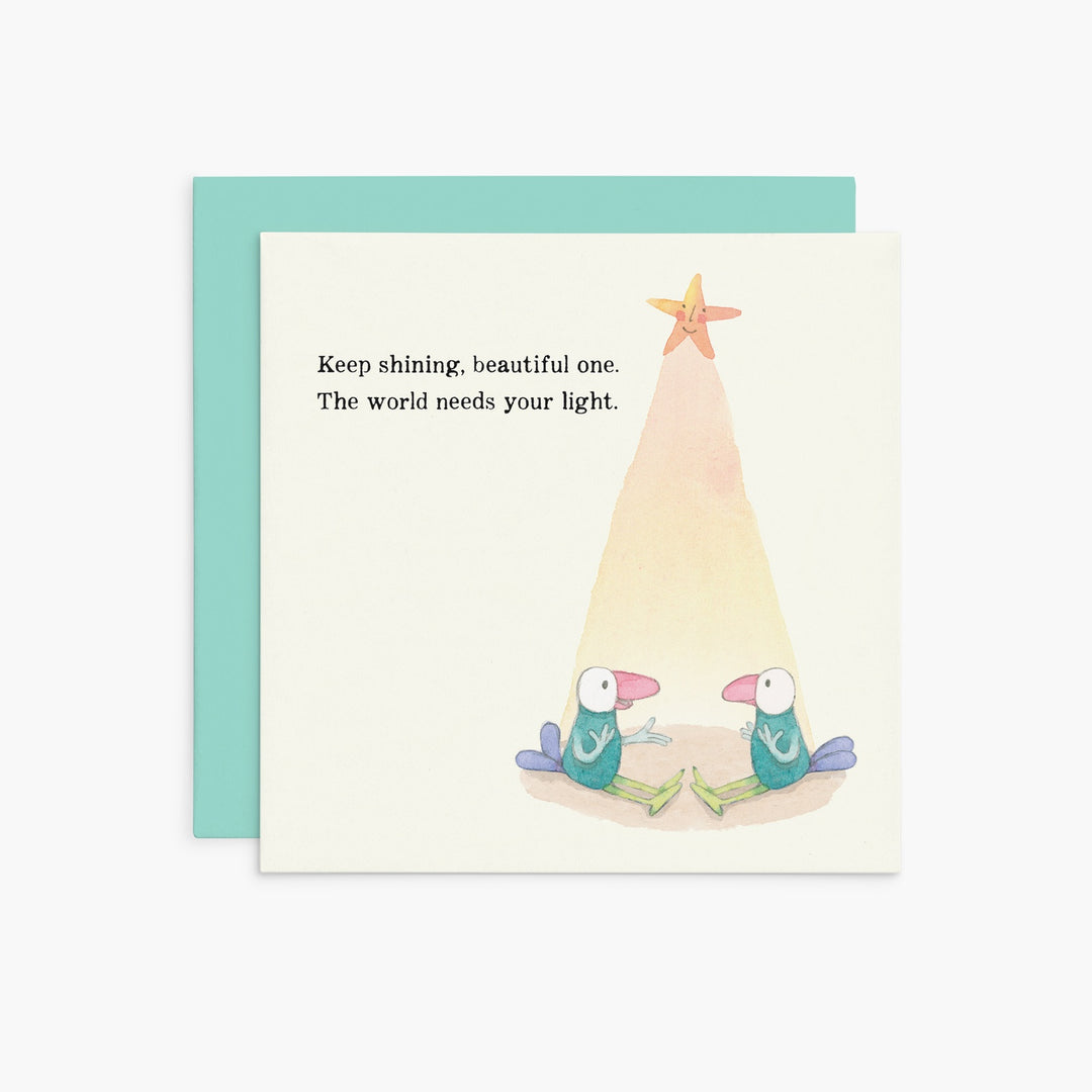 Twigseed Card - Keep Shining, Beautiful One
