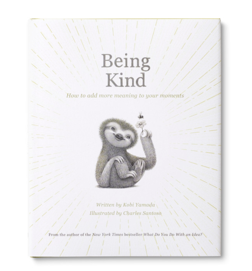 Being Kind by Kobi Yamada