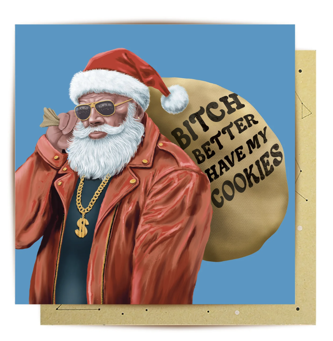 La La Land Christmas Card - Bitch Better Have My Cookies