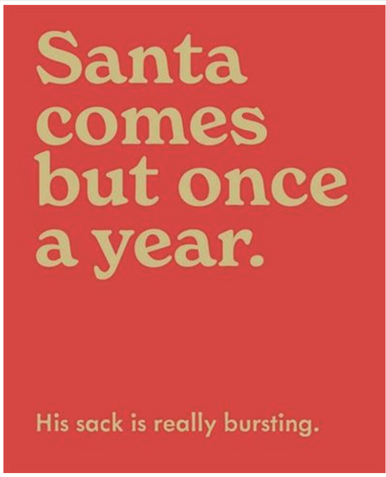 Mint Publishing Card - Santa Comes Once a Year