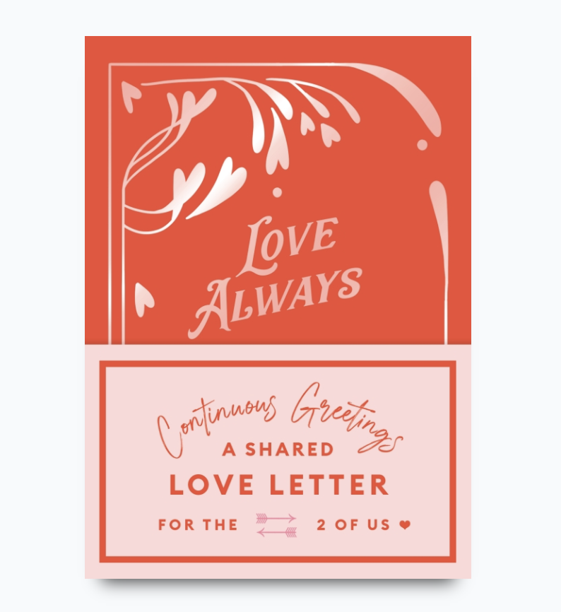 Continuous Greetings: A Shared Love Letter