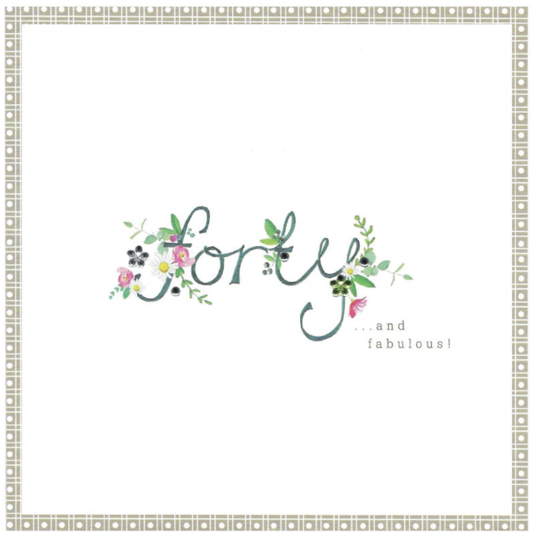 Primrose Hill Card - 40th Fabulous