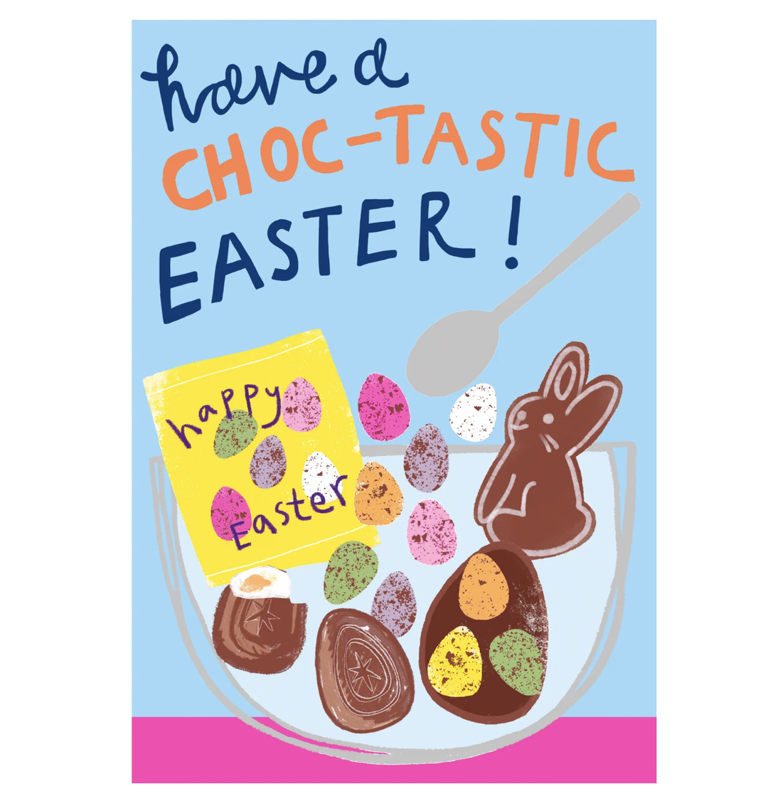 Jamboree Card - Have A Choc-tastic Easter