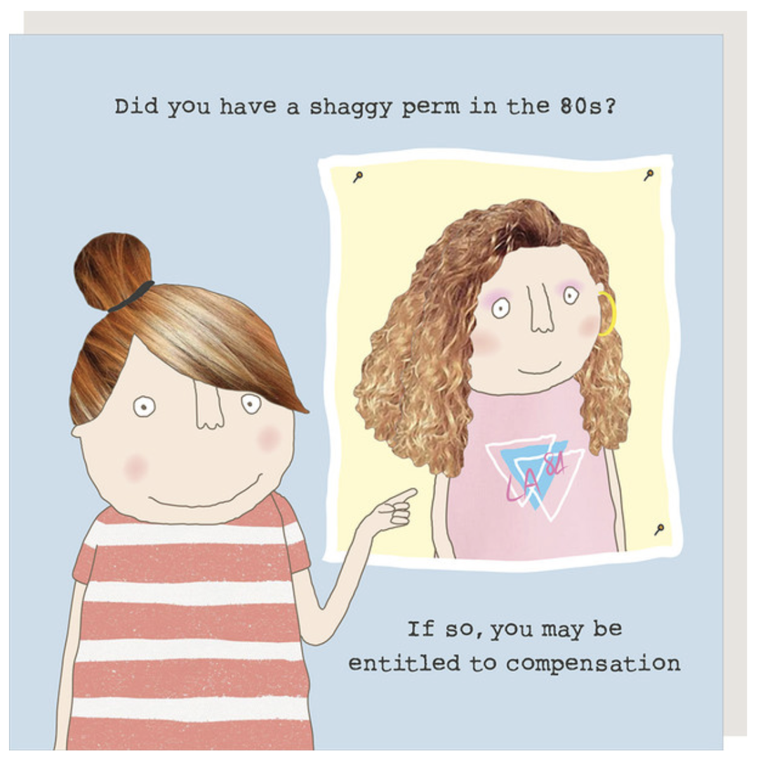 Rosie Made A Thing Card - Shaggy Perm