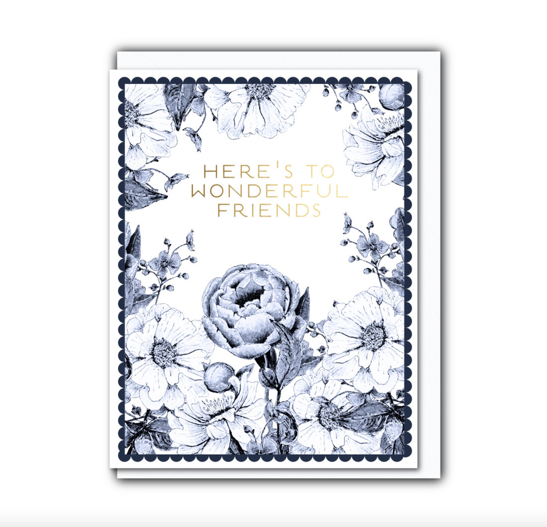 Chateau Collection - Heres to Wonderful Friends