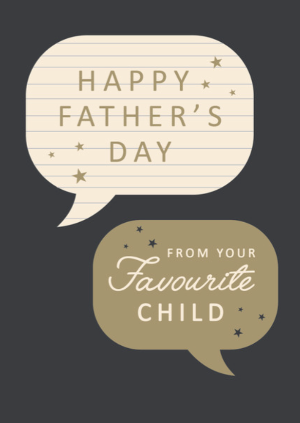 Father's Day Card - From Your Favourite Child