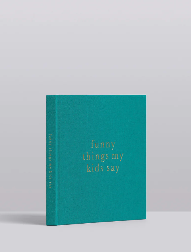Journal - Funny Things My Kids Say