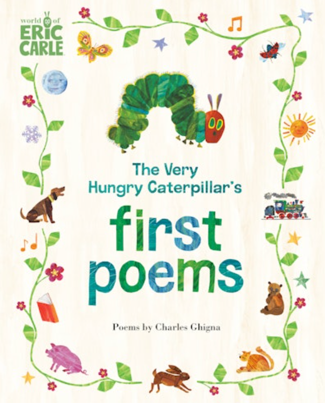 The Very Hungry Caterpillar - First Poems