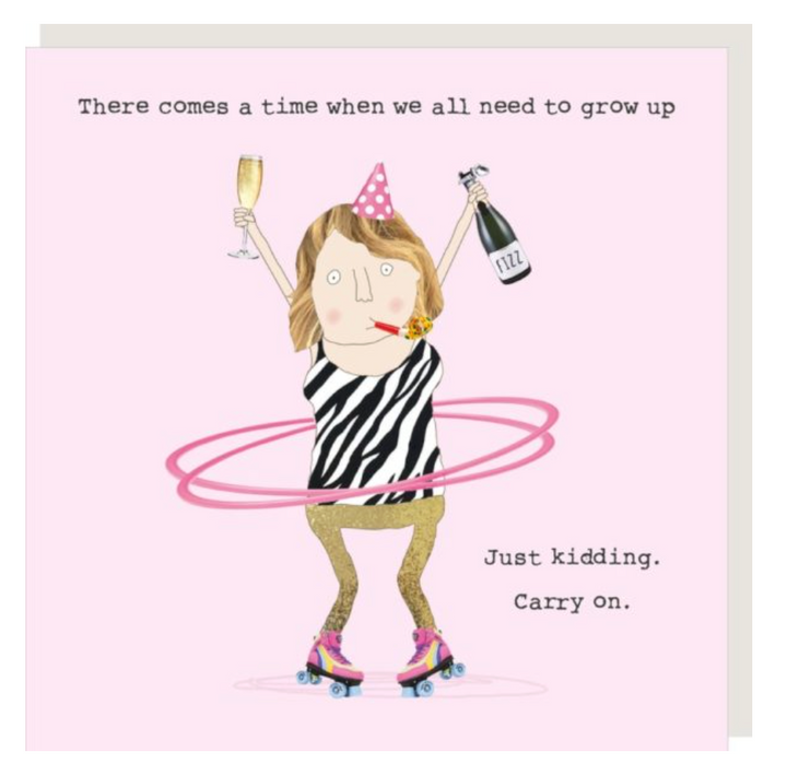 Rosie Made A Thing Card - Just Kidding