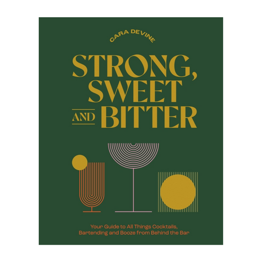 Cocktail Recipe Book - Strong, Sweet, and Bitter