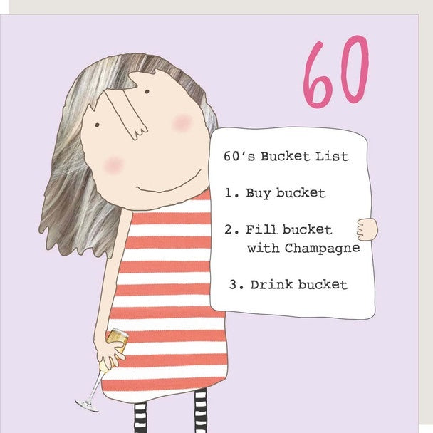 Rosie Made A Thing Card - Girl 60th Bucket