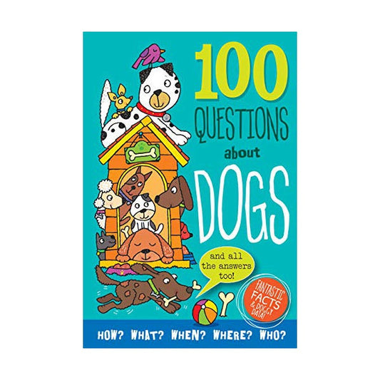 100 Questions About - Dogs - Children's Book