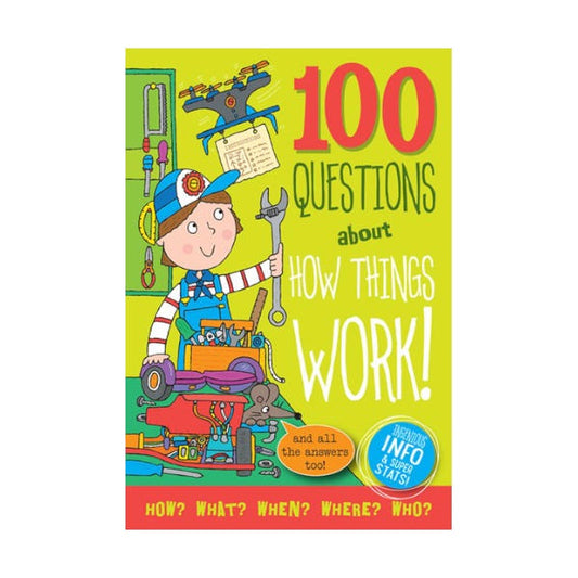 100 Questions About - How Things Work - Children's Book