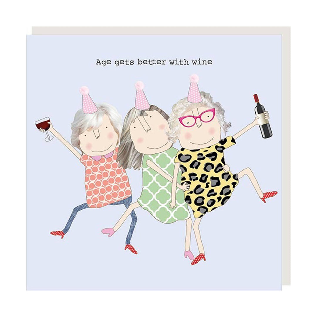 Rosie Made A Thing Card - Age Wine Girl