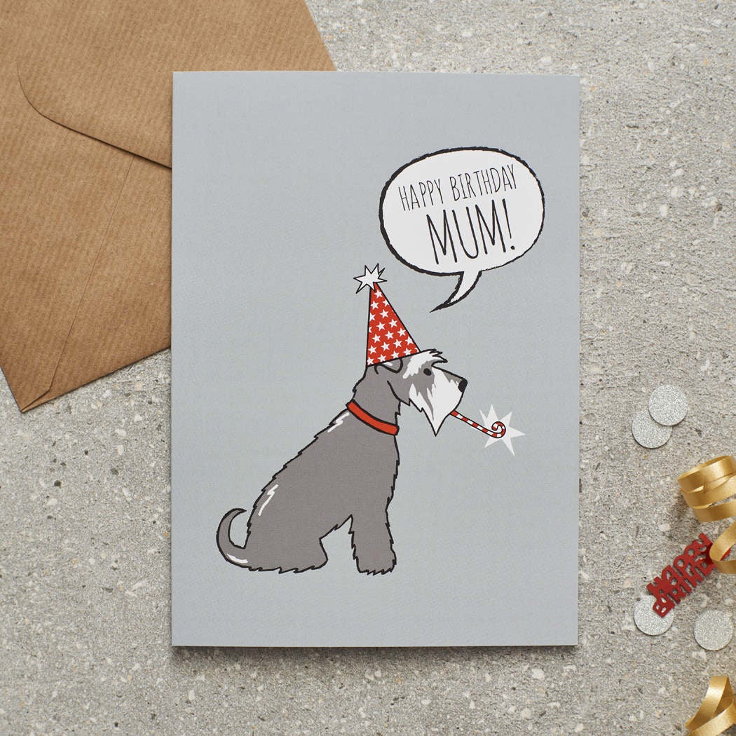 Card - Grey Schnauzer Happy Birthday Mum